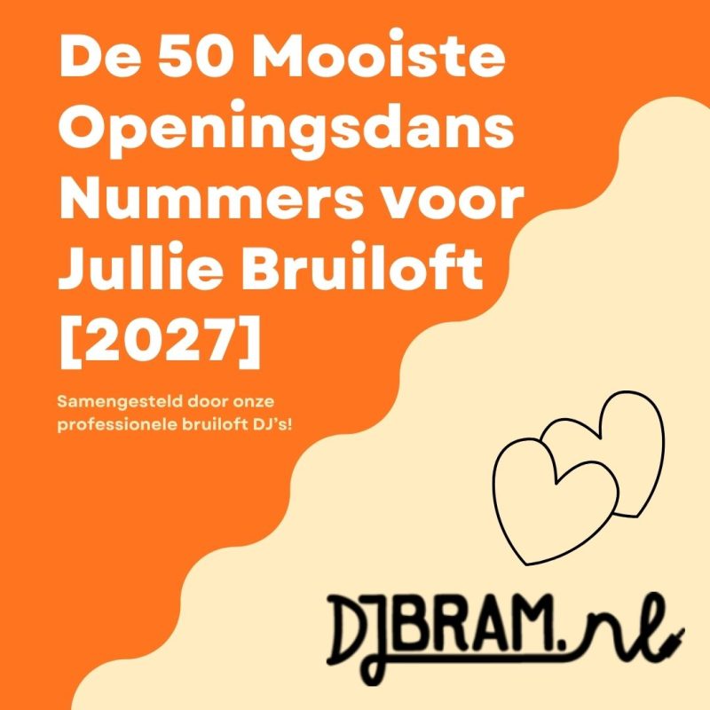 openingsdans 2027 djbram.nl